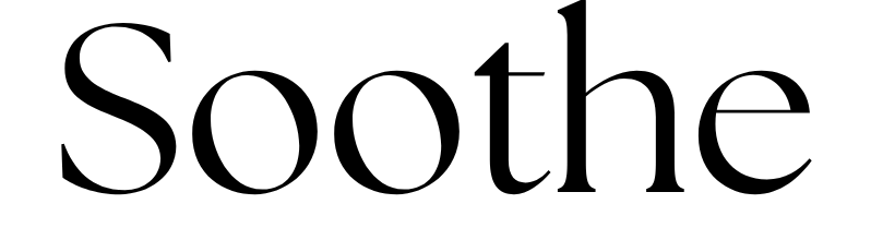 Soothe